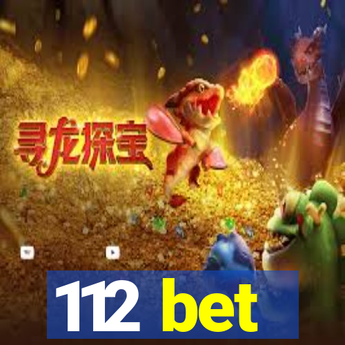 112 bet